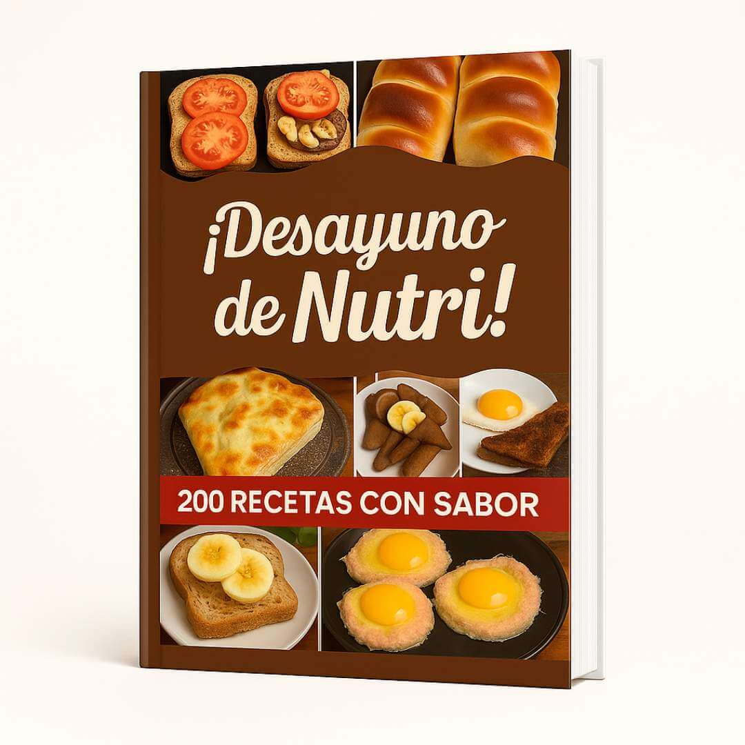 Desayuno de Nutri! – 200 Recetas con Sabor
